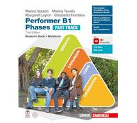 Performer B1. Phases Fast Track. Student's book and Workbook. Per le Scuole superiori. Con ebook. Con espansione online