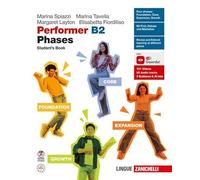 Performer B2 Phases. Student's book. Per le Scuole superiori
