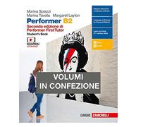 Performer B2. Student's book-Workbook. Per le Scuole superiori. Con Contenuto digitale (fornito elettronicamente) [Lingua inglese]