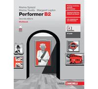 Performer B2. Workbook. Per le Scuole superiori. Con e-book. Con espansione online