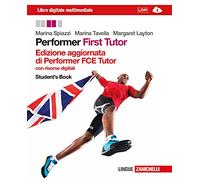 Performer. FCE tutor. Student's book. Per le Scuole superiori. Con DVD-ROM. Con espansione online