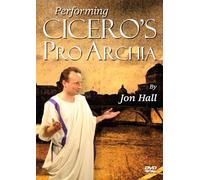 Performing Cicero's Pro Archia