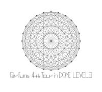Perfume - 4Th Tour In Dome [Level3] [Edizione: Giappone]
