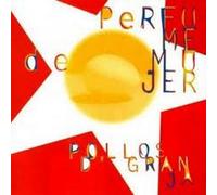 PERFUME DE MUJER - Pollos D'Granja