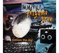 Perfume Tree - Fathom the Sky