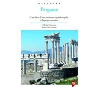 Pergame: Les élites d'une ancienne capitale royale à l'époque romaine