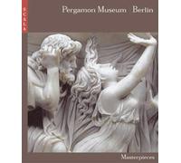 Pergamon Museum, Berlin: 66 Masterpieces