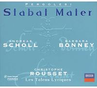 Pergolesi, Giovanni Battista;Andreas Scholl;Barbara Bonney;Les Talens Lyriques;Christophe Rousset - Stabat Mater (Salve Regina In F Minor,Salve Regina In A Minor)