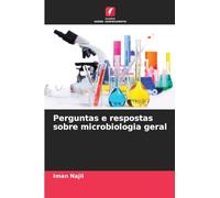 Perguntas e respostas sobre microbiologia geral