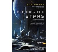 Perhaps the Stars