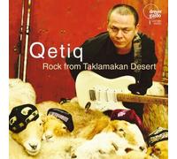 Perhat Khaliq Qetiq: Rock from Taklamakan desert (CD) Album