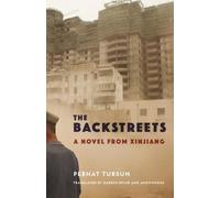 Perhat Tursun The Backstreets (Tascabile)