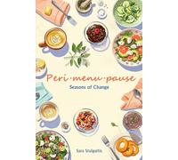 Peri ·menu ·pause: Seasons of Change