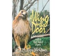 Peri Phillips McQuay A Wing in the Door (Copertina rigida)
