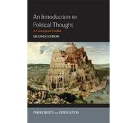 An Introduction to Political Thought: A Conceptual Toolkit by Peri Roberts