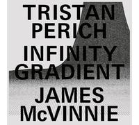 Perich, Tristan - Infinity Gradient (Clear Vinyl)