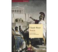 Pericle. L'inventore della democrazia