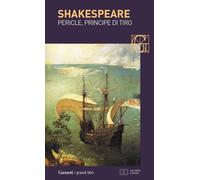 Pericle, principe di Tiro. Testo inglese a fronte