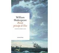 Pericle, principe di Tiro. Testo inglese a fronte