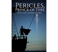 Pericles, Prince of Tyre