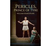 Pericles, Prince of Tyre