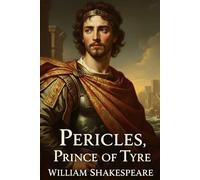 Pericles, Prince of Tyre
