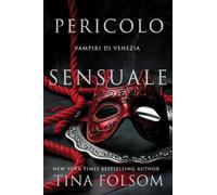 Pericolo Sensuale: 4