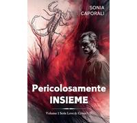 Pericolosamente insieme: 1