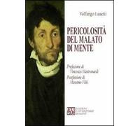 Pericolosità del malato di mente