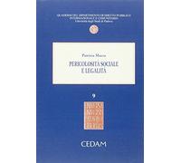 Pericolosità sociale e legalità