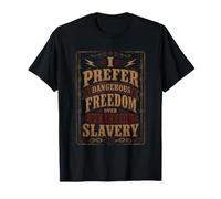 Pericoloso libertà sopra Pacifica Schiavitù Vintage Maglietta