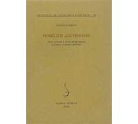 Periegesi aretiniane. Testi, schede e note biografiche intorno a Pietro Aretino
