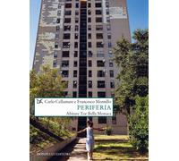 Periferia. Abitare Tor Bella Monaca - 2020 - Donzelli