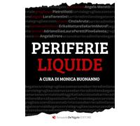 Libri Periferie Liquide