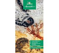 Périgord, Quercy: Dordogne, Lot