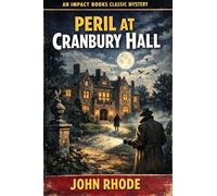 Peril at Cranbury Hall: An Impact Book