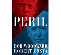 Peril - Bob Woodward