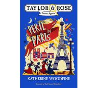 Peril in Paris: A Fast-Paced Spy Mystery for Children Aged 9 and Up