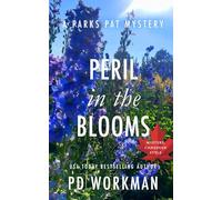 Peril in the Blooms: A quick-read police procedural set in picturesque Canada