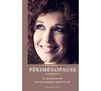 Périménopause: Ce que personne ne vous explique après 45 ans