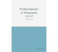 Perimenopause & Menopause Journal: Symptom Tracker