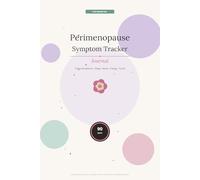 Perimenopause Symptom Tracker Journal: 90-Day Daily Log for Hot Flashes, Sleep, Mood, Energy & Hormonal Changes | Wellness Planner for Women 40+