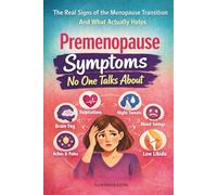 Perimenopause Symptoms No One Talks About: The Overlooked Signs of the Menopause Transition and What Actually Helps