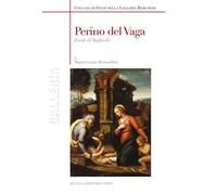 Perino del Vaga. Erede di Raffaello