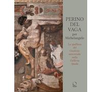 Perino Del Vaga per Michelangelo. La Spalliera del Giudizio Universale nella Galleria Spada