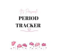 Period Tracker Journal: Menstrual Cycle & Fertility Logbook with Mood and Symptoms