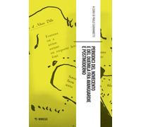 Periodici del Novecento e del Duemila fra avanguardie e postmoderno - Giov...