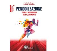Periodizzazione. Teoria metodologia allenamento