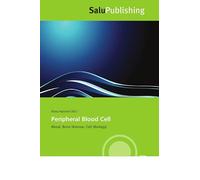 Peripheral Blood Cell: Blood, Bone Marrow, Cell (Biology)