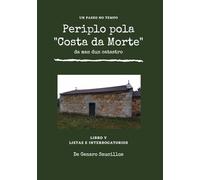Periplo pola Costa da Morte - Libro V - Listas e Interrogatorios